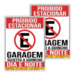 2 Placa Proibido Estacionar Garagem Guincho Lei 20x30cm