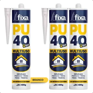Kit 3 Adesivos Pu 40 Selante Poliuretano Multiuso 400g Fixa