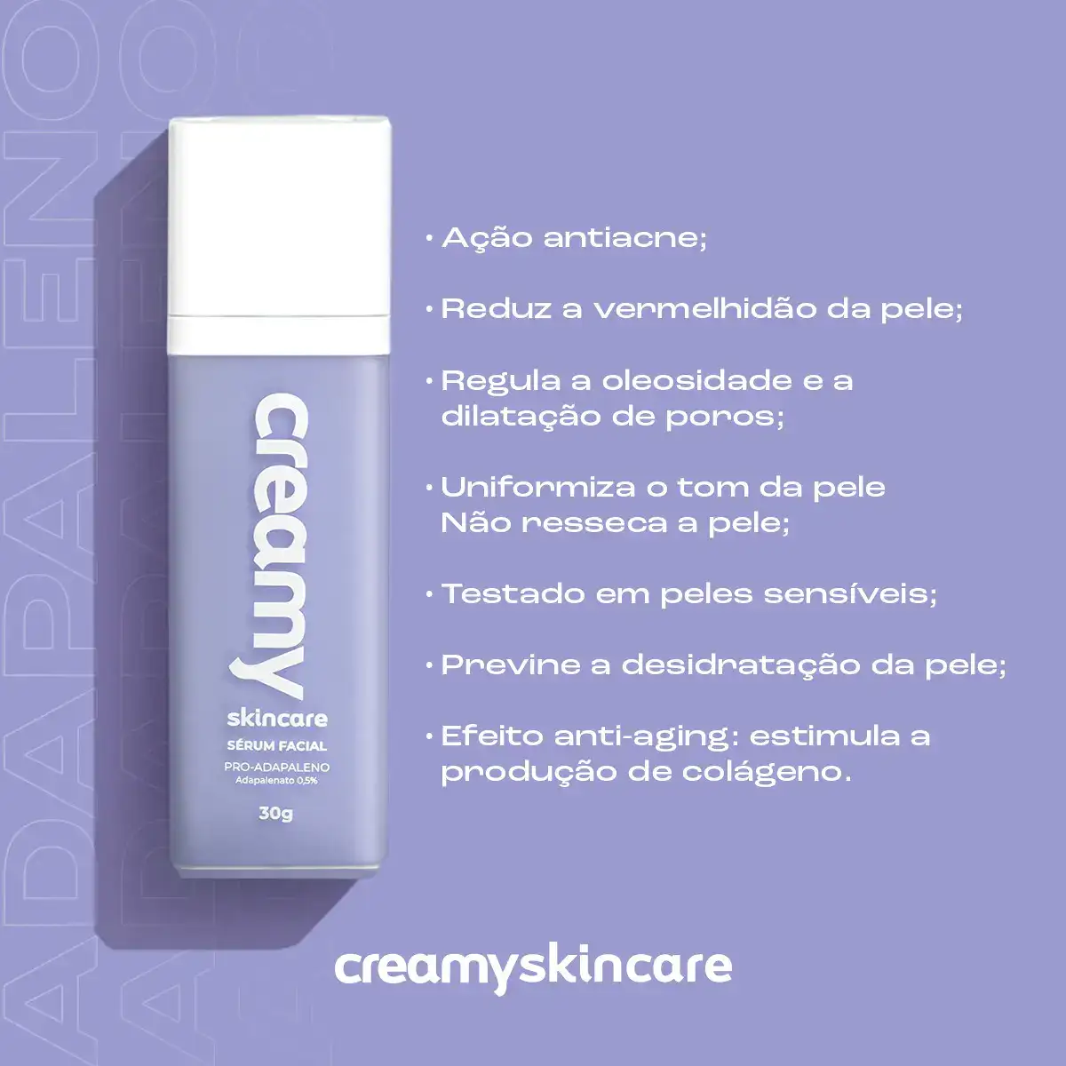 Creamy Skincare Sérum Adapalenato 0,5% 30g | Antiacne Com Retinoide Avançado, Reduz Acne, Poros Dilatados E Vermelhidão | Peles Sensíveis, Uso Noturno