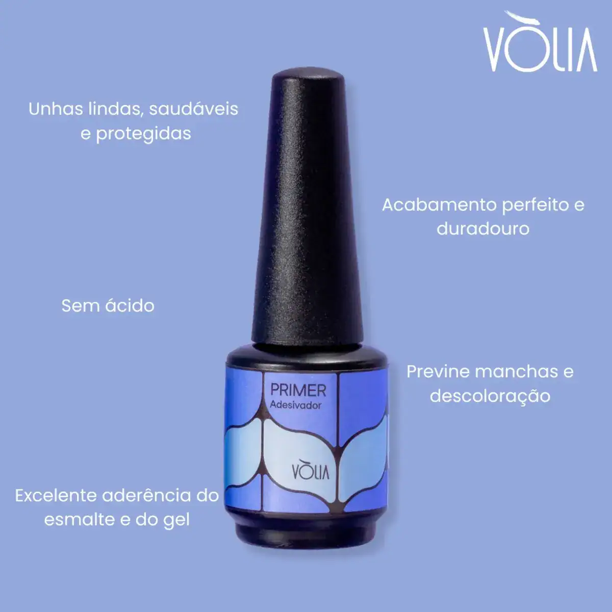 Kit Vòlia Desidrat + Primer Sem Ácido + Primer Ácido Unhas - Imagem 5