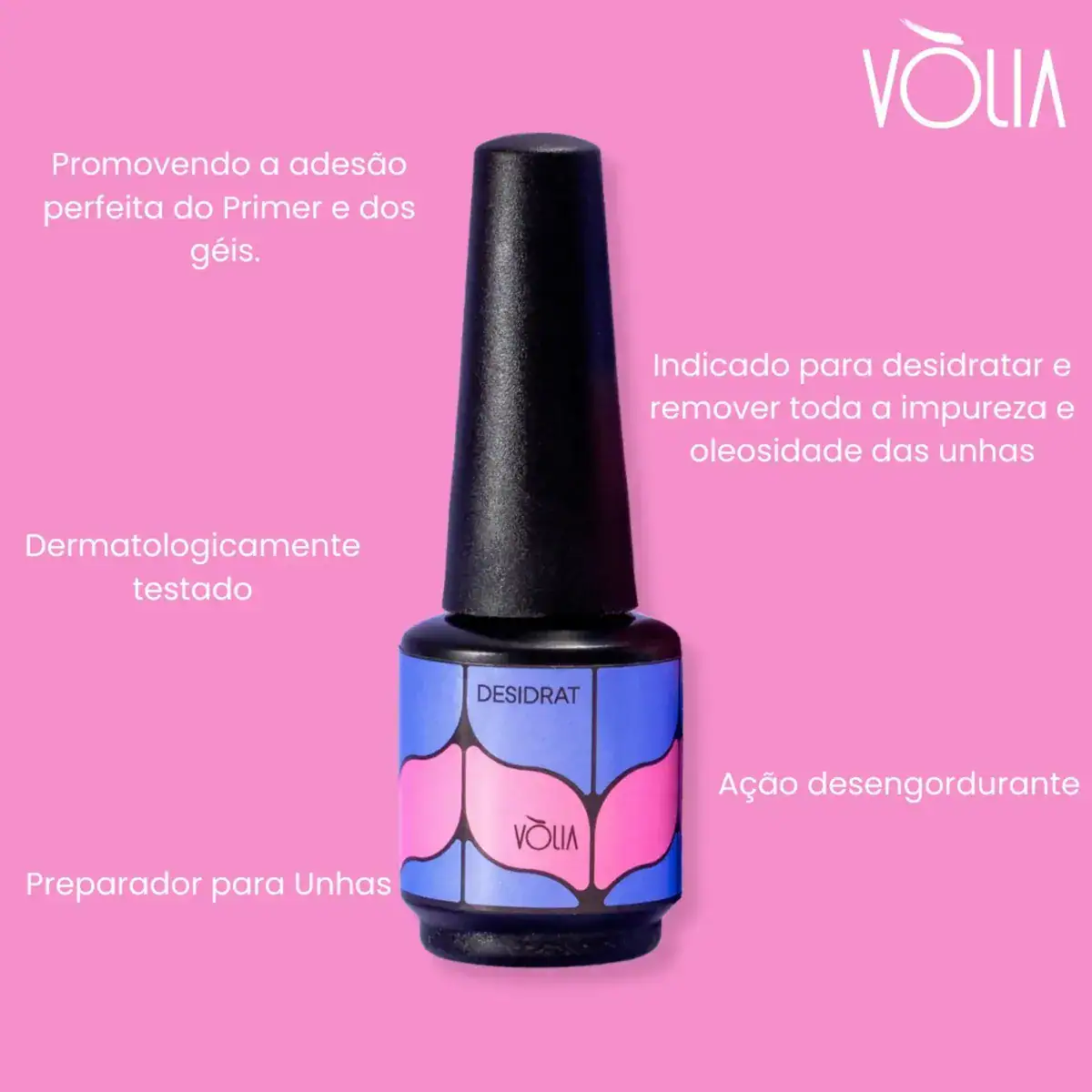 Kit Vòlia Desidrat + Primer Sem Ácido + Primer Ácido Unhas - Imagem 4